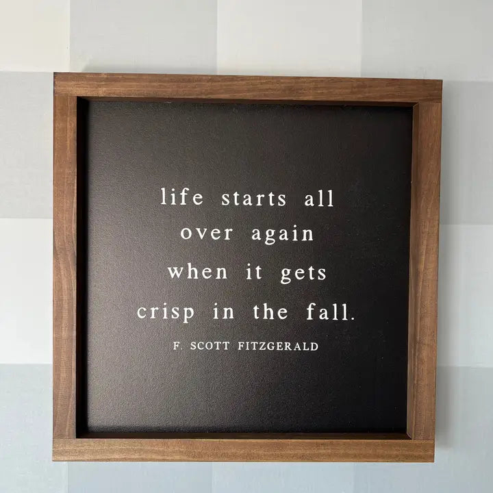 Fall- Life Starts Ove Again- White