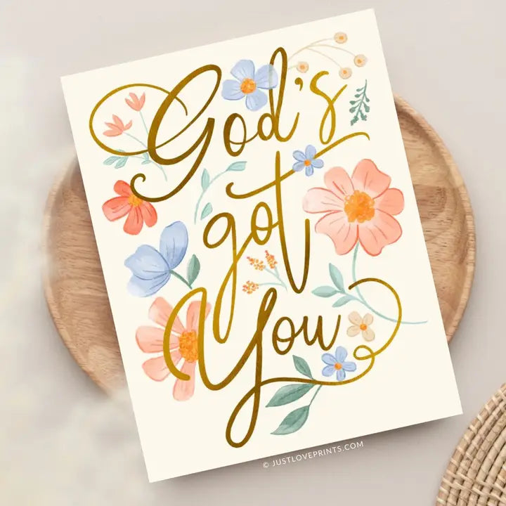 God's Got You Greeting Card