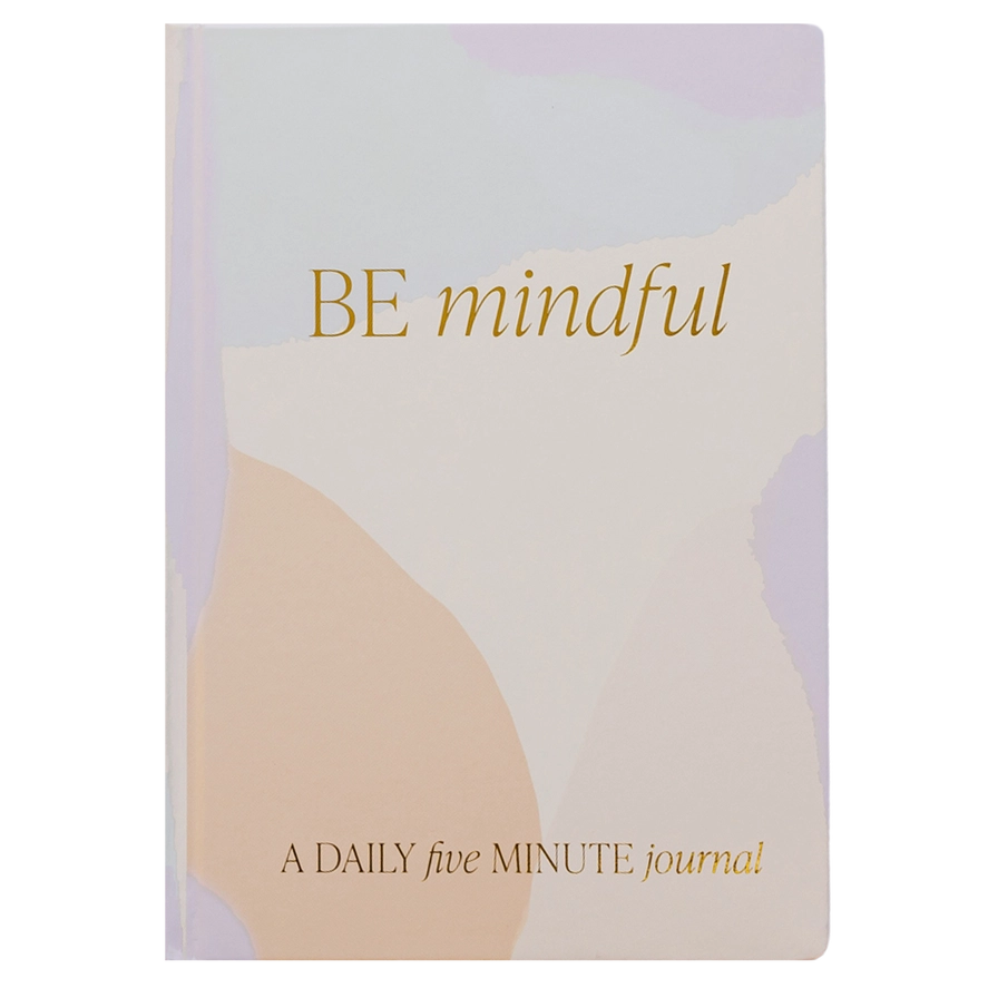 Be Mindful Journal