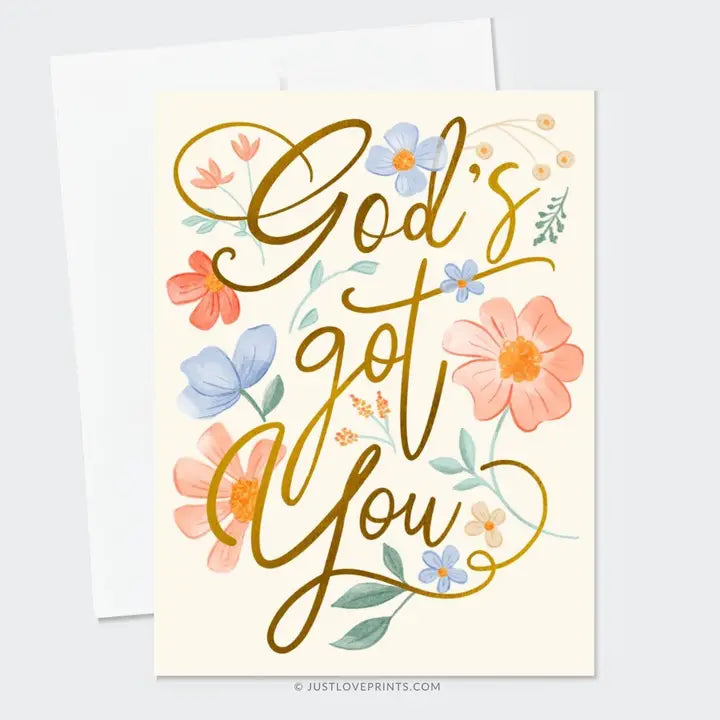 God's Got You Greeting Card