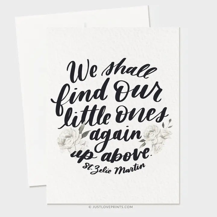 We Shall Find Our Little Ones Again Greeting Card