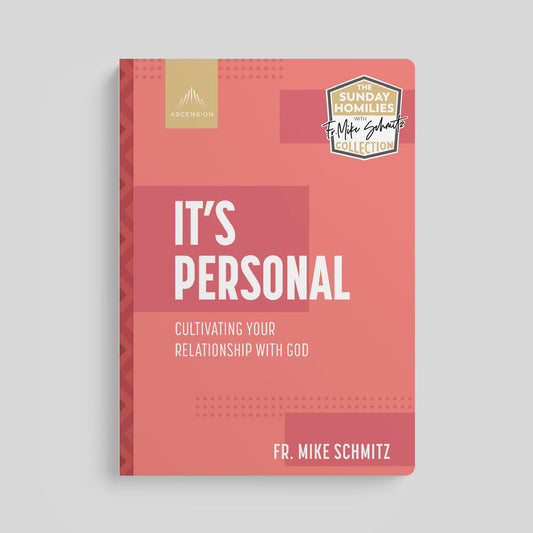 It's Personal: Cultivating Your Relationship With God