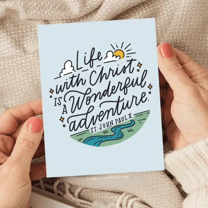 Life with Christ Is A Wonderful Adventure Greeting Card